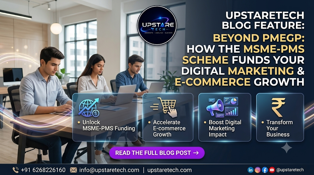 Beyond PMEGP: How the MSME PMS Scheme Funds Your Digital Marketing & E-Commerce Growth